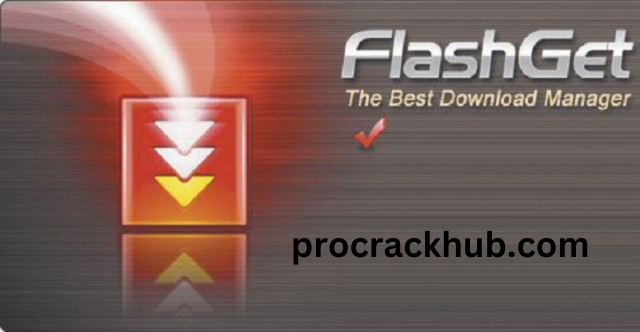 FlashGet Crack 