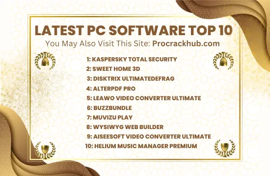 Latest PC Software Top 10 Crack 