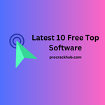 Latest 10 Free Top Software Crack