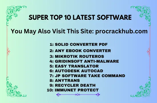 Super Top 10 Latest Software Crack 