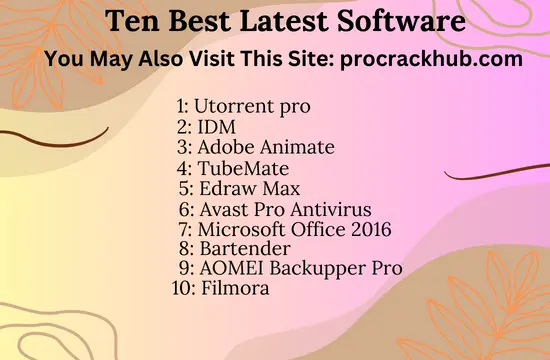 Ten Best Latest Software Crack 